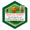 THCU Hash Oil Monday $5 OFF Hash Oil Distillate