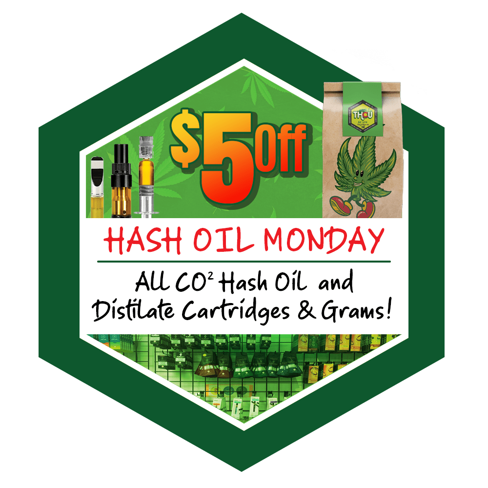 THCU Hash Oil Monday $5 OFF Hash Oil Distillate