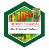 THCU Thirsty Thursday 10% Off All Drinks & Tinctures